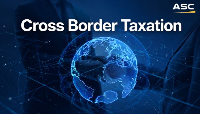 Cross Border Taxation
